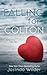 Falling for Colton (Falling, #5)