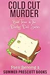 Cold Cut Murder by Patti Benning