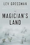 The Magician's Land by Lev Grossman