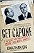 Get Capone: The Secret Plot That Captured America's Most Wanted Gangster