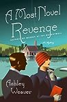 A Most Novel Revenge (Amory Ames Mystery, #3)