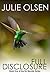 Full Disclosure by Julie Olsen