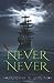 Never Never by Brianna R. Shrum