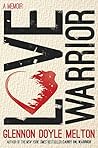 Book cover for Love Warrior