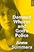 Damned Whores and God's Police