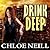 Drink Deep (Chicagoland Vampires, #5)