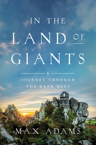 In the Land of Giants by Max    Adams