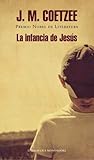 La infancia de Jesús by J.M. Coetzee