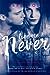 Love Me Never (Lovely Vicious, #1)