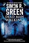 Dead Man Walking (Ishmael Jones, #2)