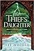 The Thief's Daughter (Kingfountain, #2)