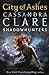 City of Ashes (The Mortal Instruments, #2)