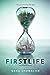 Firstlife (Everlife, #1)