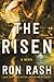 The Risen by Ron Rash