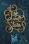 Of Fire and Stars