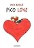 Pico love (Pico Bogue #4)