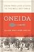 Oneida: From Free Love Utopia to the Well-Set Table