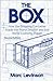 The Box: How the Shipping Container Made the World Smaller and the World Economy Bigger