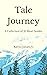 Tale Journey: A Collection ...