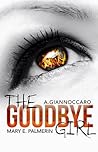 The Goodbye Girl by Ashleigh Giannoccaro