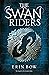 The Swan Riders (Prisoners ...