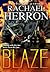 Blaze (The Firefighters of Darling Bay, #1) by Rachael Herron