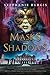 Masks and Shadows (Masks and Shadows, #1)