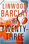 The Twenty-Three by Linwood Barclay