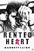 Rented Heart (Rented Heart, #1)