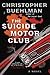 The Suicide Motor Club by Christopher Buehlman