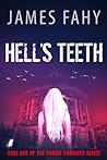 Hell's Teeth (Phoebe Harkness, #1)