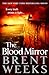 The Blood Mirror (Lightbringer, #4)