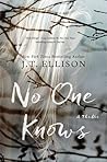 No One Knows by J.T. Ellison