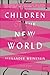 Children of the New World