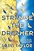 Strange the Dreamer by Laini Taylor