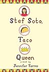 Stef Soto, Taco Queen by Jennifer    Torres