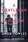 A Gentleman in Moscow by Amor Towles