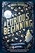 A Curious Beginning (Veroni...