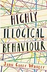 Highly Illogical Behavior by John Corey Whaley