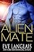 Alien Mate (Alien Mate, #1)