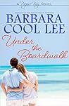 Under the Boardwalk by Barbara Cool Lee