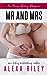 Mr and Mrs (Alexa Riley Promises, #1)