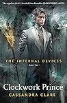 Clockwork Prince (The Infernal Devices, #2)