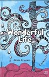 Wonderful Life by Amalia Prabowo