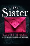 The Sister by Louise Jensen