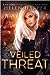 Veiled Threat (Highland Magic, #3)