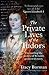 The Private Lives of the Tudors by Tracy Borman