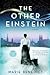 The Other Einstein by Marie Benedict