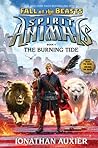 The Burning Tide (Spirit Animals: Fall of the Beasts, #4)