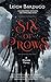 Six of Crows (Six of Crows, #1)